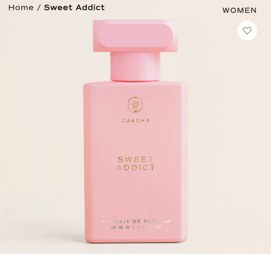 SWEET ADDICT  women. By Oakcha size 50ml